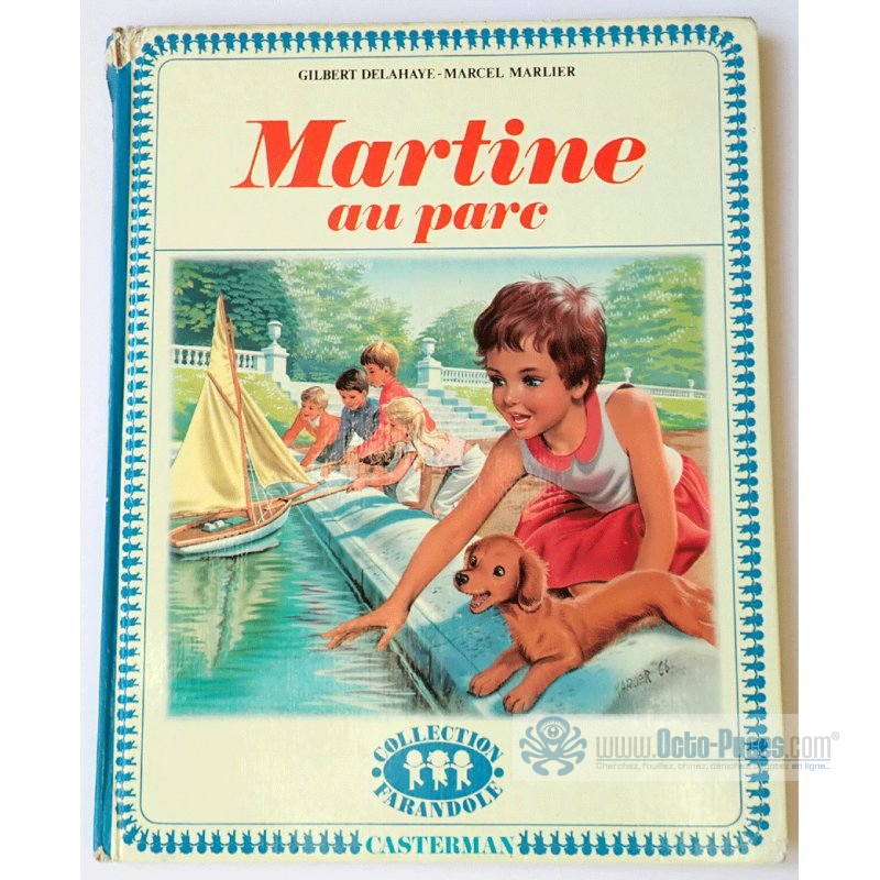 Martine Au Parc Delahaye Et Marlier Casterman Octo Puces 78008 Hot