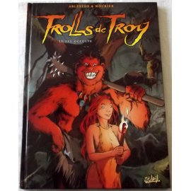 Trolls de Troy - Le feu occulte