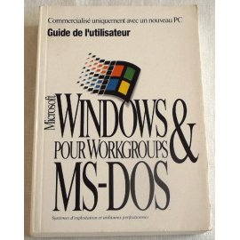 Guide de l'utilisateur Microsoft  Windows et MS-DOS