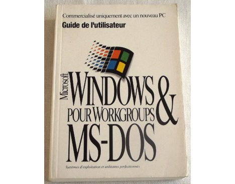 Guide de l'utilisateur Microsoft  Windows et MS-DOS