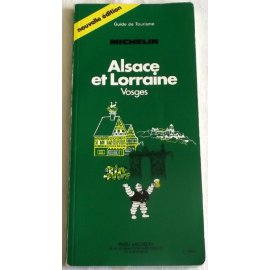 Guide Michelin - Vosges - Alsace et Lorraine 1986
