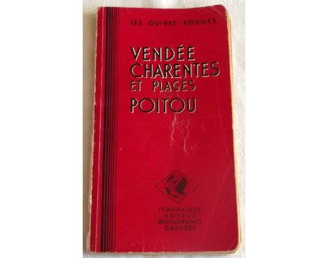 Les Guides Rouges 6 - Vendée, Charentes et plages, Poitou