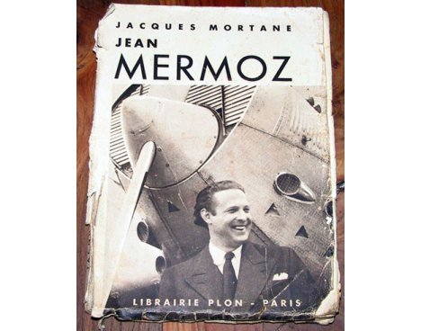 Jean Mermoz par Jacques Mortane