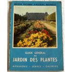 Guide Général du Jardin des Plantes