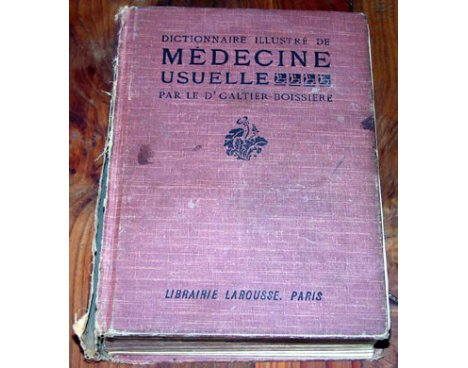 Dictionnaire Illustré de Médecine Usuelle