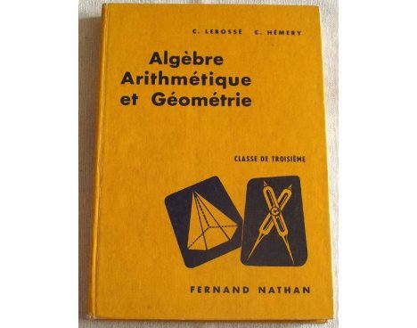 Algèbre, Arithmétique et Géométrie