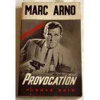 Provocation - Marc Arno