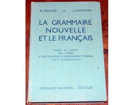 La grammaire nouvelle et le français