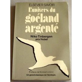 L'univers du goéland argenté - Niko Tinbergen