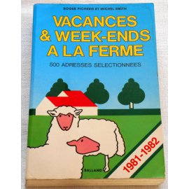Vacances & week-ends à la ferme 1981-1982