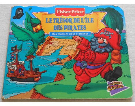 Le trésor de l'île des pirates - Fisher-Price