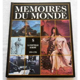 Mémoires du Monde - La Nouvelle Europe