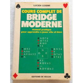Cours complet de bridge moderne - Lucien Cosimi