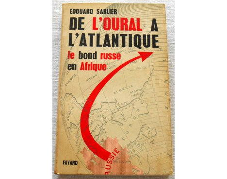 De l'Oural à l'Atlantique - Édouard Sablier - Fayard, 1963
