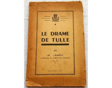 Le drame de Tulle - A. Soulié