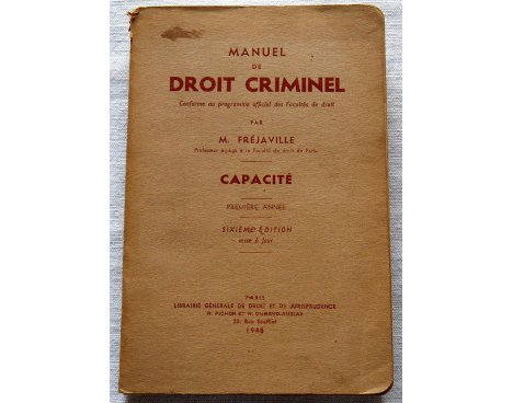 Manuel de Droit Criminel - M. Fréjaville - Librairie Pichon/Durand-Auzias, 1948