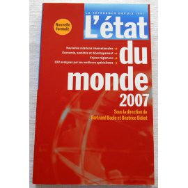 L'état du monde 2007 - B. Badie et B. Didiot - La Découverte, 2006