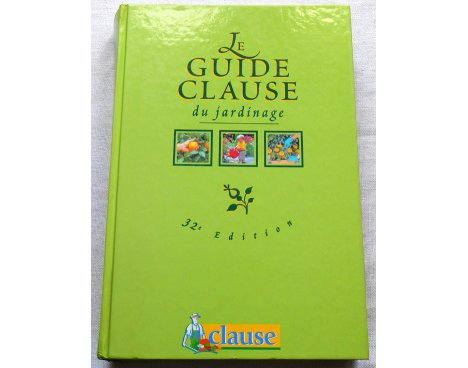 Le Guide Clause du Jardinage - 1998