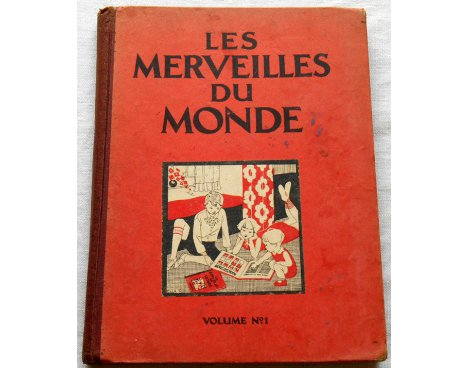 Les merveilles du Monde, volume n° 1 - Chocolats Nestlé, 