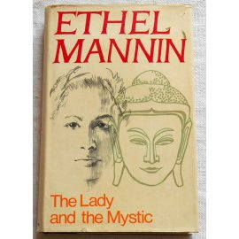 The Lady and the Mystic - E. Mannin - Hutchinson of London, 1967