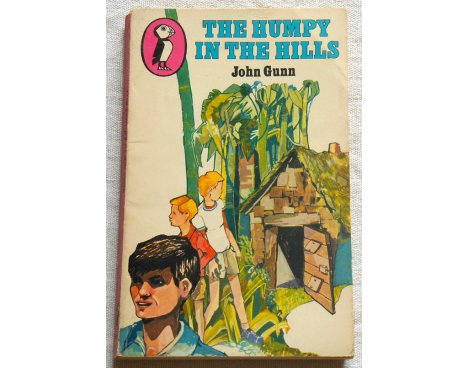 The Humpy in the Hills - J. Gunn - Penguin Books, 1967