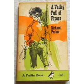 A valley full of pipers - R. Parker - Puffin Books, 1965