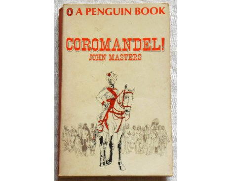 Coromandel ! J. Masters - Penguin Book, 1967