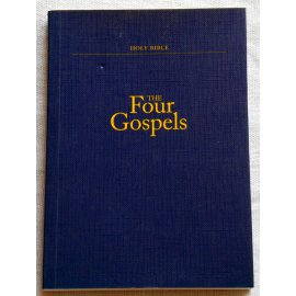 The Holy Bible - The Four Gospels