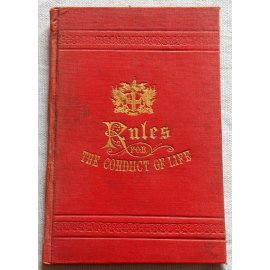 Rules for the conduct of life - Charles Skipper and East, 1920