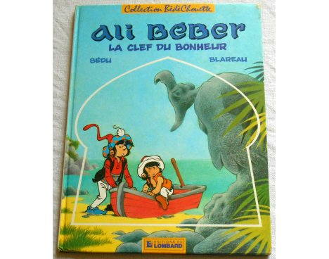 Ali Béber - La clef du bonheur par Bédu et Blareau