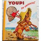 Youpi en vacances - Les Albums Roses, Hachette 1953