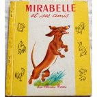 Mirabelle et ses amis - Les Albums Roses, Hachette 1961