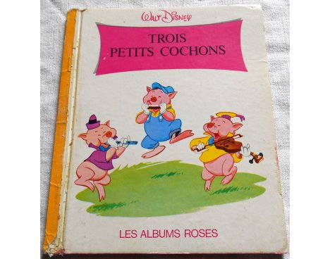 Trois petits cochons - Les Albums Roses, Hachette 1970