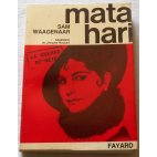 Mata Hari - S. Waagenaar - La guerre secrète, Fayard 1965