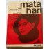 Mata Hari - S. Waagenaar - La guerre secrète, Fayard 1965