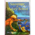 Sauvetage à Malory School - E. Blyton - Bibliothèque rose, Hachette 1974