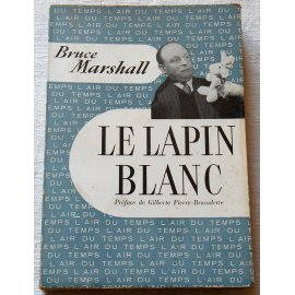 Le lapin blanc - B. Marshall - Gallimard, 1953