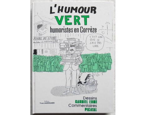 L'humour vert - humoristes en Corrèze - Les Monédières, 1988