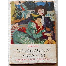 Claudine s'en va - Colette - Collection Pourpre, 1954