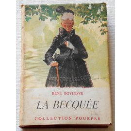 La becquée - R. Boylesve - Collection Pourpre, 1948