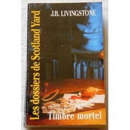 Timbre mortel - J. B. Livingstone -  Éd. G. de Villiers, 1995