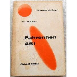 Fahrenheit 451 - R. Bradbury - Denoël, 1955