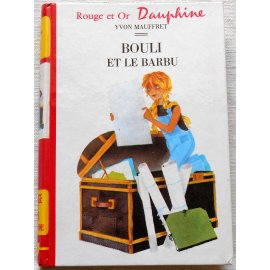 Bouli et le barbu - Y. Mauffret - Rouge et Or Dauphine, 1973