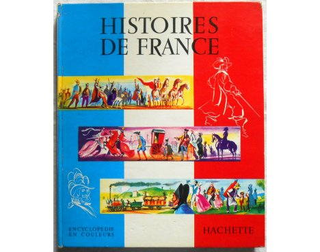 Histoires de France - M. Traverse - Hachette, 1960
