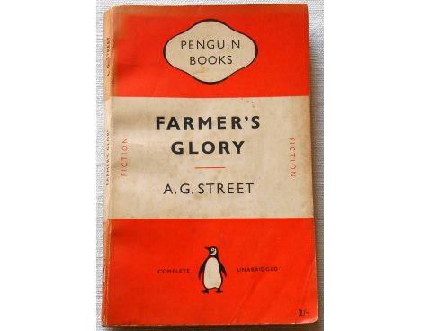 Farmer's glory - A. G. Street - Penguin Books, 1951