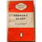 Farmer's glory - A. G. Street - Penguin Books, 1951
