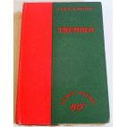 Tremolo - E. Berneman - Série Blême, Gallimard, 1950