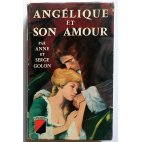 Angélique et son amour - A. & S. Golon - Éditions de Trévise, 1960
