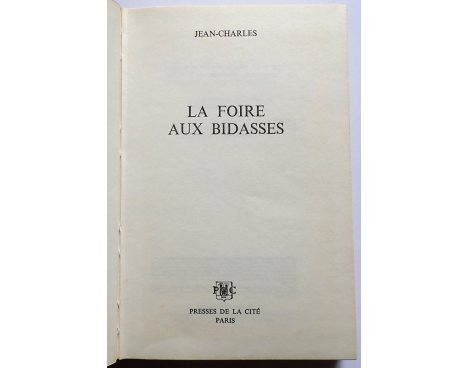 La Foire aux Bidasses - Jean-Charles - Presses de la Cité, 1973