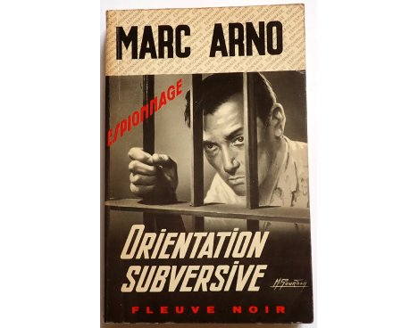 Orientation subversive - M. Arno - Espionnage, Fleuve Noir, 1971